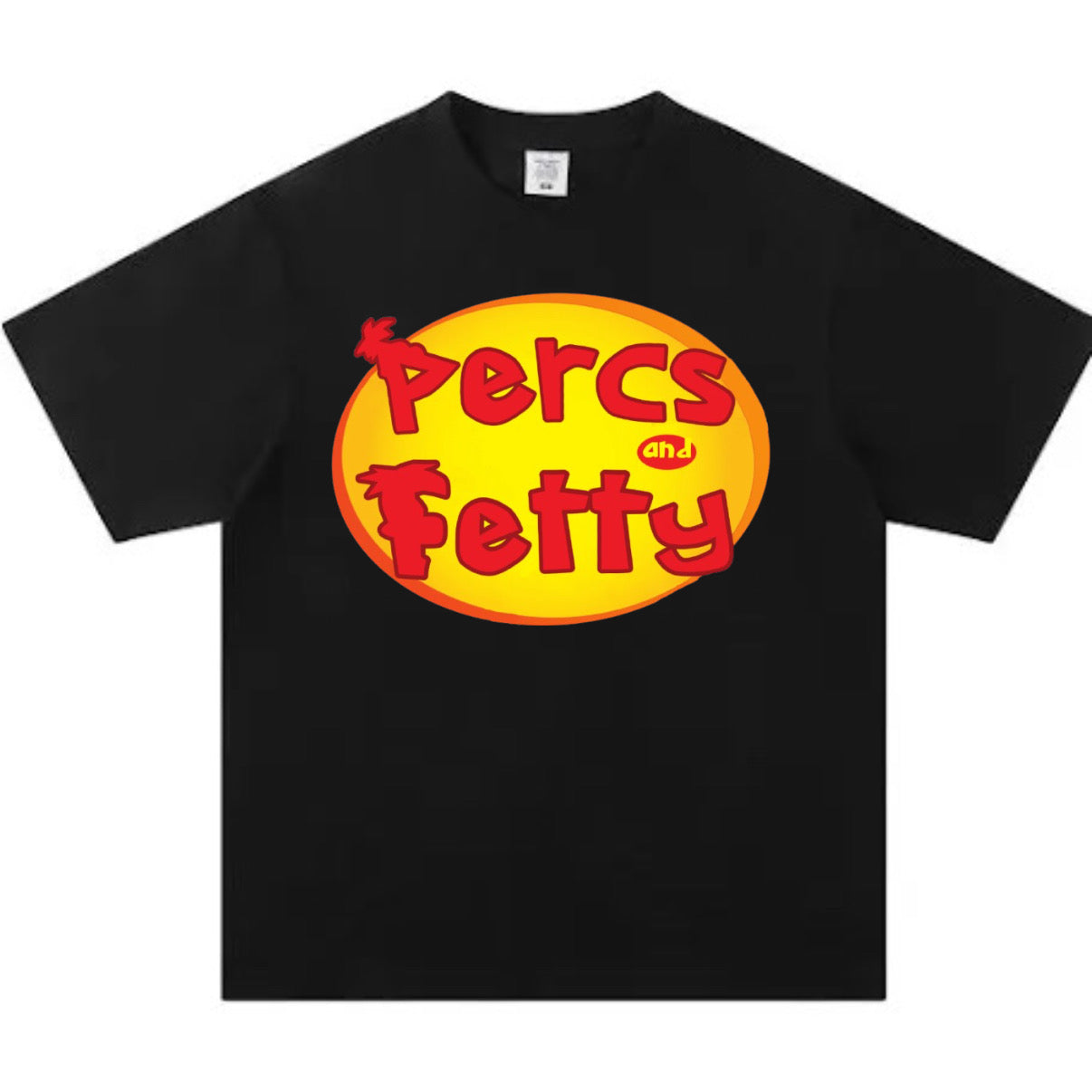 Percs And Fetty T Shirt